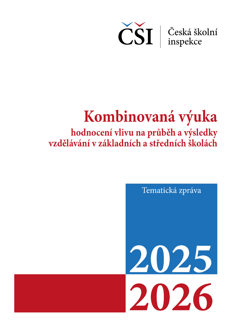 Tematická zpráva - Kombinovaná výuka